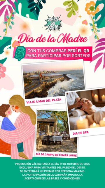 🌸💖 Día de la Madre en Paseo del Oeste 💖🌸
Este año queremos regalarle a mamá momentos únicos ✨
Con tus compras, podés participar de increíbles sorteos:
🌊 Un viaje a Mar del Plata
🌳 Un día de campo en Tomás Jofré
💆♀️ Un día de spa
👉 Participar es muy fácil: hacé tus compras en el Paseo, pedí el QR en los locales y completá tus datos para quedar automáticamente en el sorteo. ¡Así de simple!
📅 Tenés tiempo hasta el 19 de octubre para sumarte.
🎁 Cuantas más compras hagas, ¡más chances tenés de ganar!
📍 Av. Pte. Perón 7970 – Ituzaingó
🕙 Viernes, sábados, domingos y feriados de 10 a 21 hs
Porque mamá merece mucho más que un regalo… merece una experiencia para recordar 💖
#DíaDeLaMadre #PaseoDelOeste #Sorteos #RegalosParaMamá #ZonaOeste #Ituzaingó #ExperienciasUnicas #PromoEspecial
