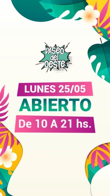 🇦🇷✨ Este 25 de mayo, Paseo del Oeste está abierto! ✨🇦🇷

Vení a disfrutar el feriado patrio con paseo, compras y la mejor gastronomía 🙌🥟🔥

🕙 Te esperamos de 10 a 21 hs
📍 Av. Pte. Perón 7970 – Ituzaingó

Un plan ideal para compartir en familia 💙🤍💙

#25DeMayo #PaseoDelOeste #Feriado #Ituzaingó #ZonaOeste